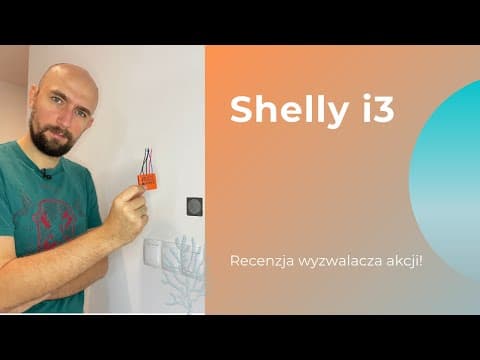 Shelly i3 - Zajawka o Wyzwalaczu Akcji [ENG SUBS]