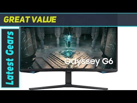 Samsung Odyssey G6 S32BG65: Is It Still Worth It?