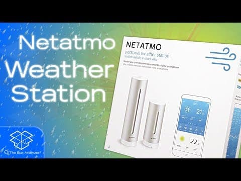 Unboxing: Netatmo Personal Weather Station