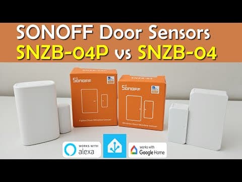 Sonoff SNZB-04 vs SNZB-04P: Which Zigbee Door Sensor Reigns Supreme?